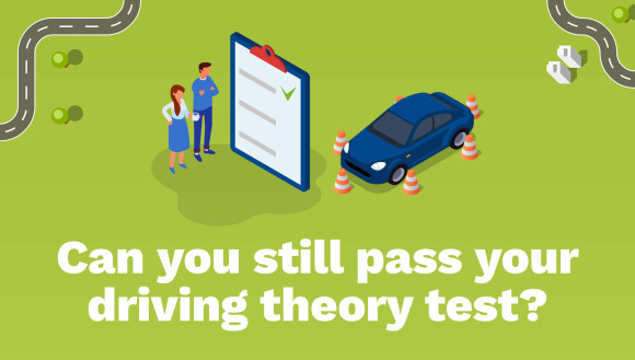 Could You Still Pass Your Driving Theory Test?